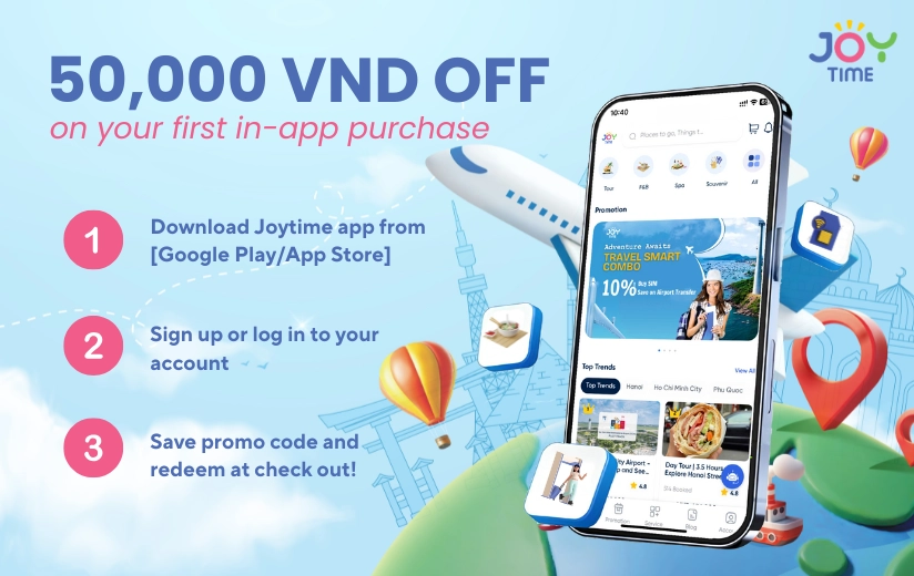 Save 50.000VND on your first in-app purchase!